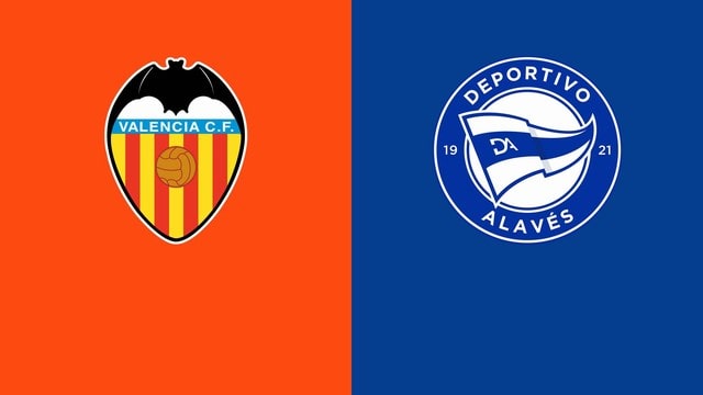Valencia vs Alaves, 03h15 - 28/08/2021 - La Liga vòng 3