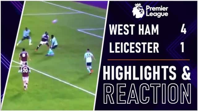 Video Highlight West Ham - Leicester