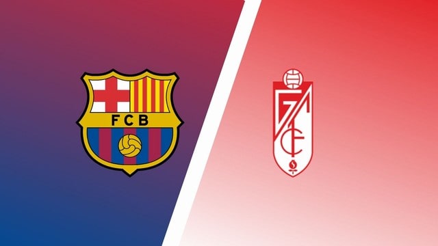 Barcelona vs Granada, 02h00 - 21/09/2021 - La Liga