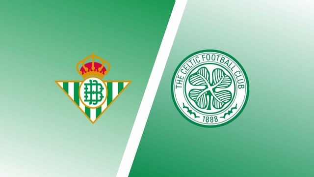 Betis vs Celtic, 23h45 – 16/09/2021 – Europa League