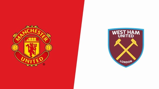 MU vs West Ham, 01h45 - 23/09/2021 - Cúp Liên đoàn Anh
