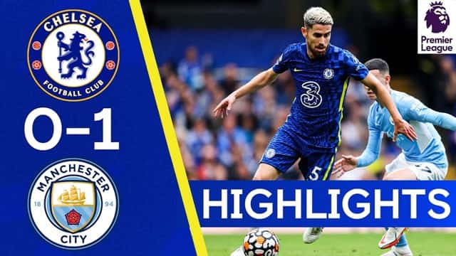 Video Highlight Chelsea - Man City