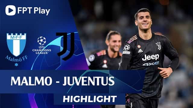 Video Highlight Malmo - Juventus
