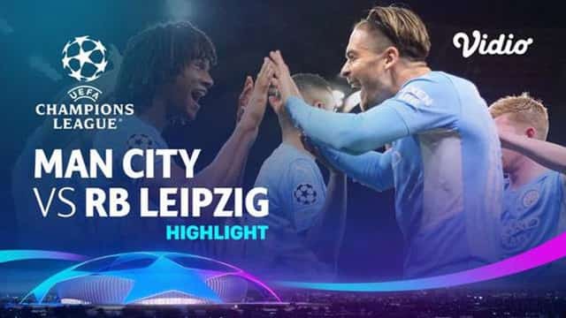 Video Highlight Man City - RB Leipzig
