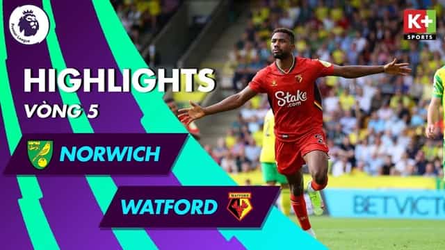 Video Highlight Norwich - Watford