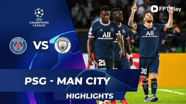 Video Highlight PSG - Man City