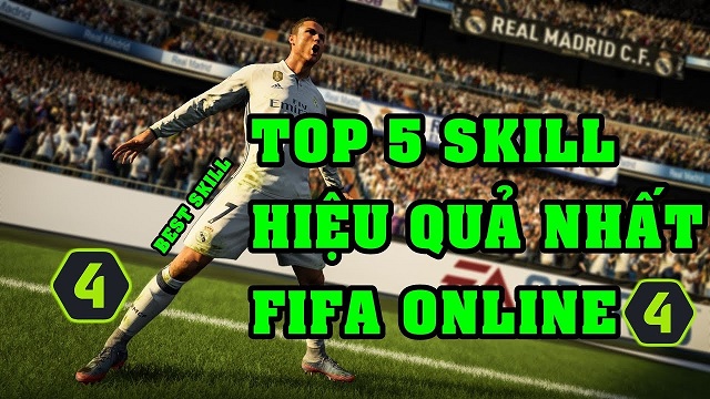 Điểm danh 5 kỹ năng qua người đơn giản hiệu quả trong FIFA Online 4