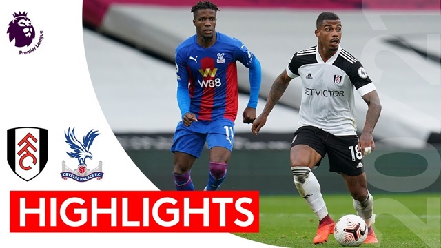Video Highlight Fulham - Crystal Palace