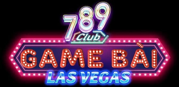 Nhà Cái 789Club |Review, cách tải game đánh bài đổi thưởng tiền thật