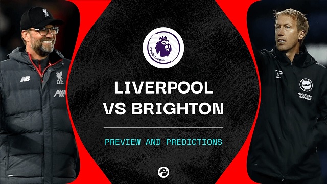 Liverpool vs Brighton, 03h15 - 04/02/2021 - NHA vòng 22