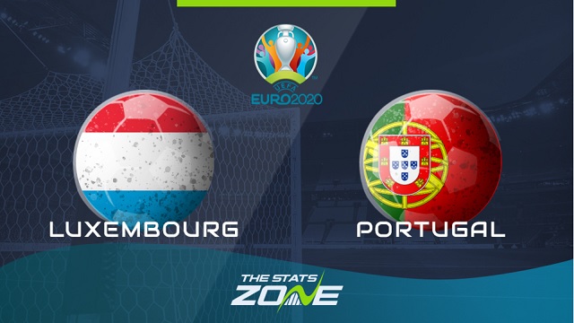 Luxembourg vs Bồ Đào Nha, 01h45 - 31/03/2021 - Vòng Loại WC Khu Vực Châu Âu