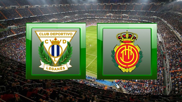  Mallorca vs Leganes, 00h00 - 02/04/2021 - Hạng 2 Tây Ban Nha