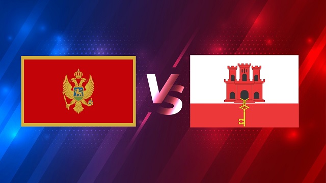 Montenegro vs Gibraltar, 21h00 - 27/03/2021 - Vòng Loại WC Khu Vực Châu Âu