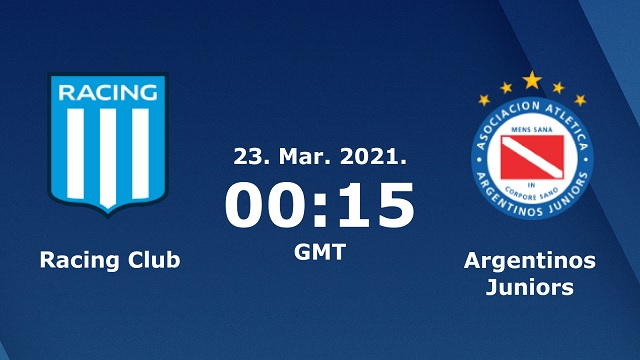 Racing Club vs Argentinos Juniors, 07h15 - 23/03/2021 - VĐQG Argentina