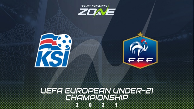 U21 Iceland vs U21 Pháp, 23h00 - 31/03/2021 - UEFA EURO