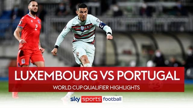 Video Highlight Luxembourg - Bồ Đào Nha