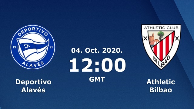 Athletic Bilbao vs Deportivo Alaves, 21h15 - 10/04/2021 - La Liga vòng 29