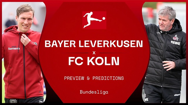 Leverkusen vs Koln, 23h30 - 17/04/2021 - Bundesliga vòng 29