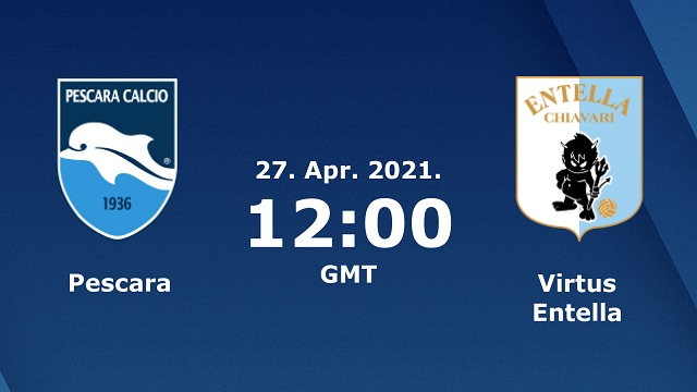 Pescara vs Virtus Entella, 19h00 - 27/04/2021 - Hạng 2 Italia
