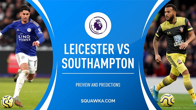  Southampton vs Leicester, 02h00 - 01/05/2021 - NHA vòng 34