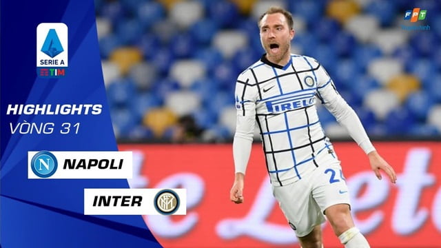 Video Highlight Napoli - Inter Milan