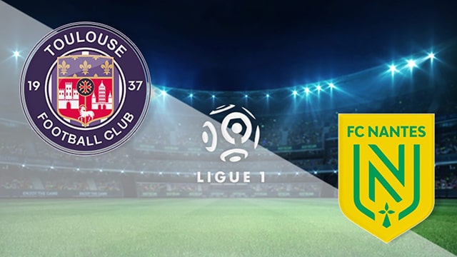 Toulouse vs Nantes, 01h45 - 28/05/2021 - Hạng 2 Pháp