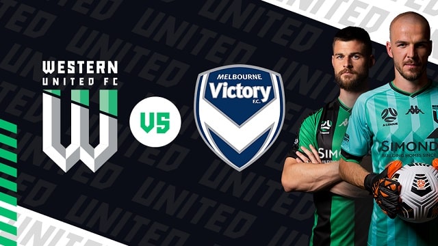Western vs Melbourne Victory, 16h05 - 28/05/2021 - VĐQG Australia