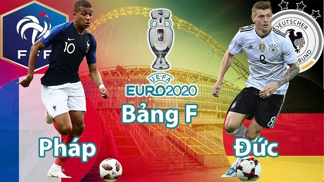 Đức vs Pháp, 02h00 - 16/06/2021 - Euro 2021