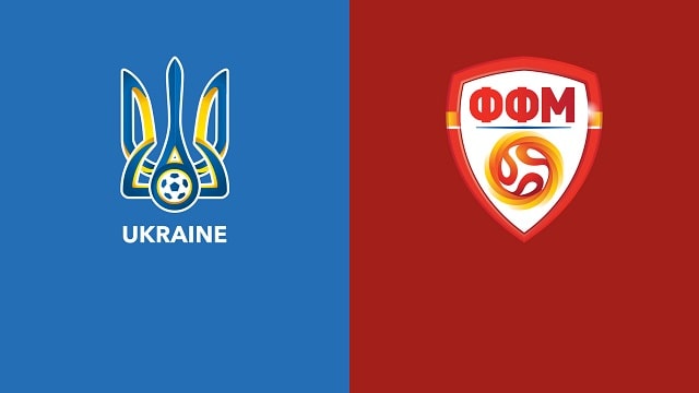 Ukraine vs Macedonia, 20h00 - 16/06/2021 - Euro 2021
