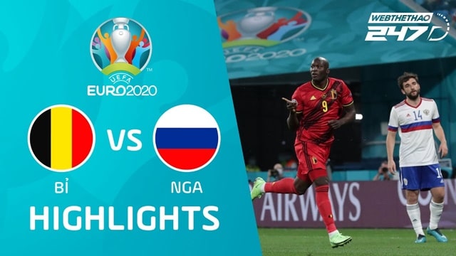 Video Highlight Bỉ - Nga