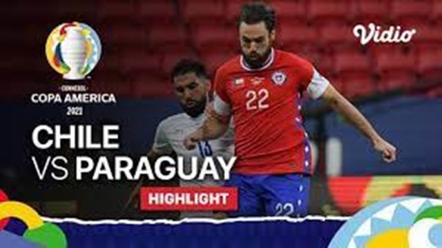 Video Highlight Chile - Paraguay