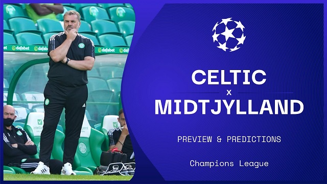 Celtic vs Midtjylland, 01h45 – 21/07/2021 – Champions League
