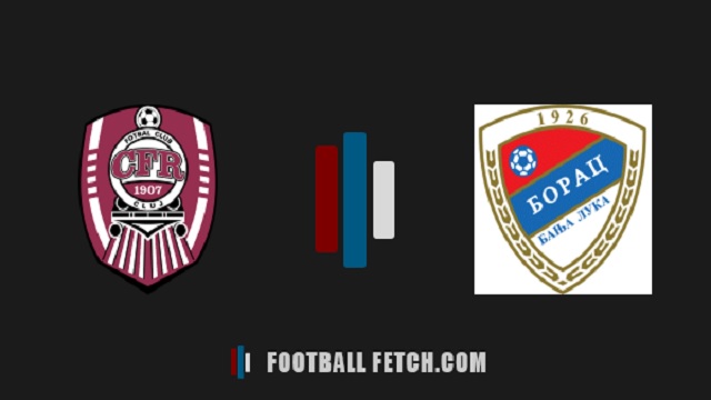  Cluj vs Borac, 00h00 – 07/07/2021 – Champions League