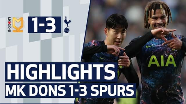 Video Highlight MK Dons - Tottenham
