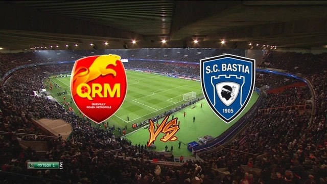Rouen vs Bastia, 00h00 - 19/08/2021 - Hạng 2 Pháp