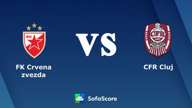 Crvena Zvezda vs Cluj, 02h00 – 18/08/2021 – Europa League