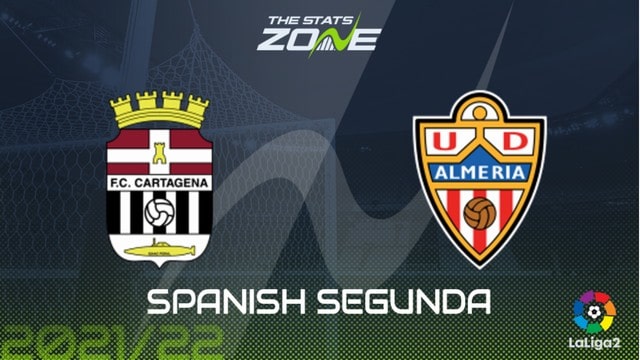 Cartagena vs Almeria, 03h00 - 17/08/2021 - Hạng 2 Tây Ban Nha