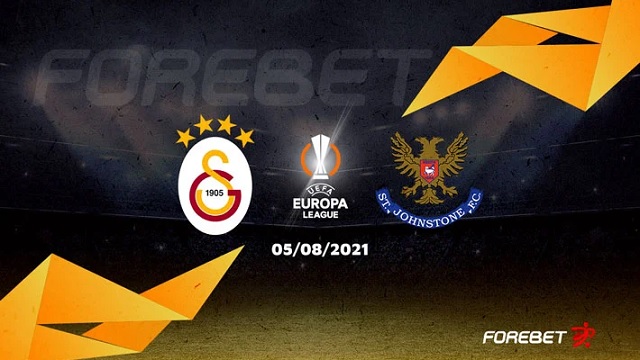 Galatasaray vs St Johnstone, 01h00 – 06/08/2021 – Europa League