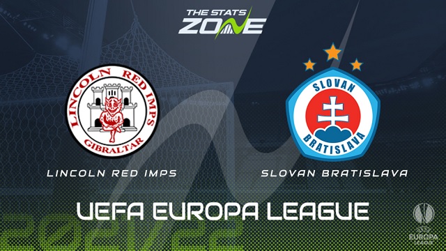 Lincoln vs Slovan, 23h00 – 05/08/2021 – Europa League