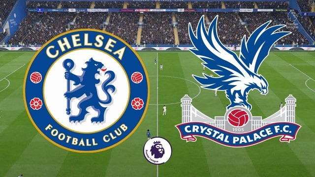 Chelsea vs Crystal Palace, 21h00 - 14/08/2021 - NHA vòng 1
