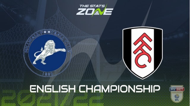Millwall vs Fulham, 01h45 - 18/08/2021 - Hạng Nhất Anh