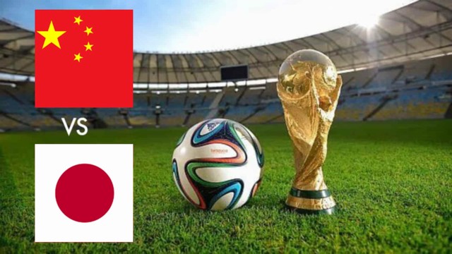 Trung Quốc vs Nhật Bản, 22h00 - 07/09/2021 - Vòng loại Wolrd cup khu vực châu Á