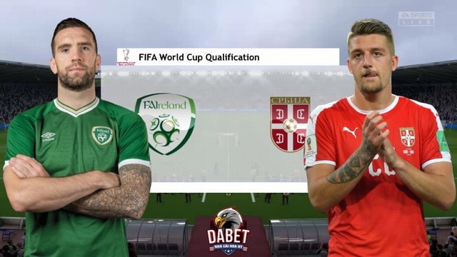 Ireland vs Serbia, 01h45 - 08/09/2021 - Vòng Loại WC Khu Vực Châu Âu