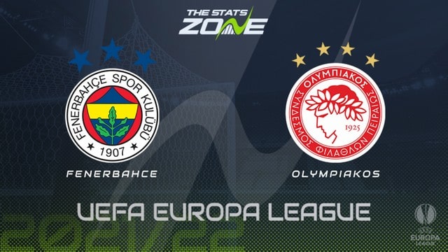 Fenerbahce vs Olympiakos, 23h45 – 30/09/2021 – Europa League
