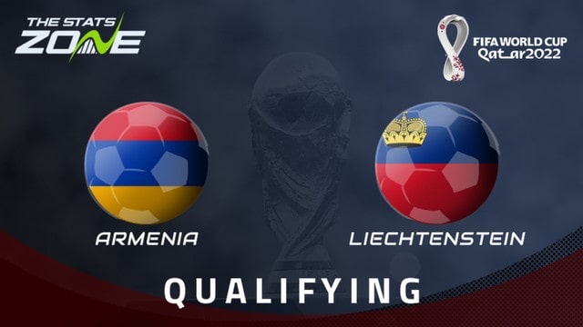 Armenia vs Liechtenstein, 23h00 - 08/09/2021 - Vòng Loại WC Khu Vực Châu Âu